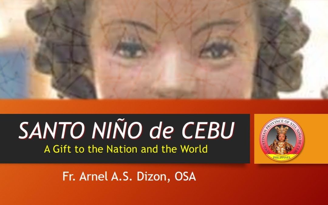 Santo Niño de Cebu: A Gift to the Nation and the World